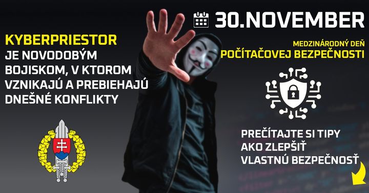 30. NOVEMBER APELUJE NA BEZPEČNOSŤ VÁŠHO POČÍTAČA (a iných zariadení) 🔐

Aj napriek často skloňovanej kybernetickej bezpečnosti …