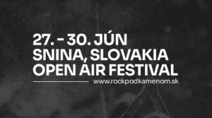 Najväčší rockový festival na Slovensku – ROCK POD KAMEŇOM vypukne už tento víkend!