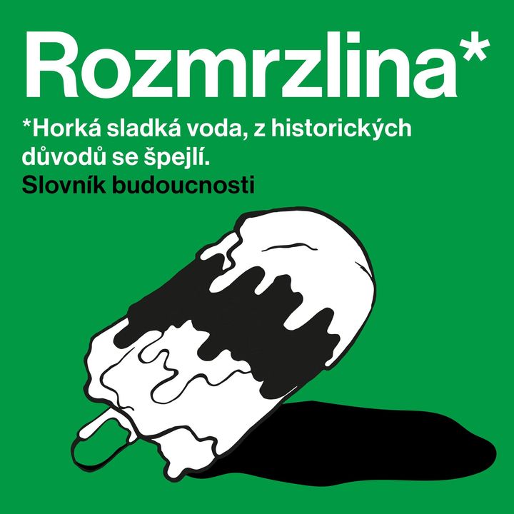 🍦 rozmrzlina, -y ž