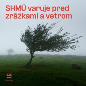 SHMÚ VARUJE PRED VÝDATNÝMI ZRÁŽKAMI A SILNÝM VETROM