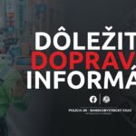 DÔLEŽITÁ DOPRAVNÁ INFORMÁCIA!